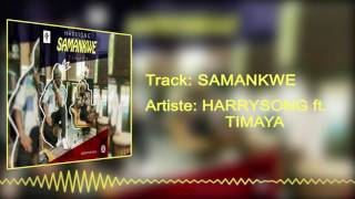 Harrysong  Samankwe Official Audio ft Timaya [upl. by Aihsad]