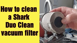 How to clean a Shark DuoClean filter [upl. by Aoniak105]