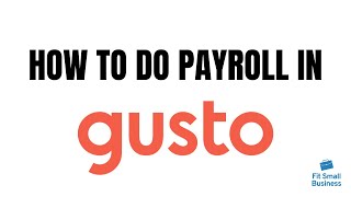 How to Do Payroll in Gusto [upl. by Ferren13]