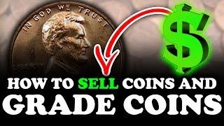 HOW TO REALLY SELL COINS AND GRADE COINS  COIN COLLECTING TIPS FOR BEGINNERS [upl. by Apoor]