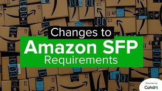 New 2023 requirements for Amazon Seller Fulfilled Prime SFP [upl. by Llertniuq589]