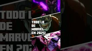 TODOS LOS PROYECTOS DE MARVEL EN 2025 shorts marvel viralvideo [upl. by Aicats740]