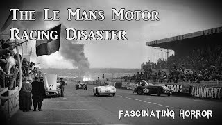 The Le Mans Motor Racing Disaster  A Short Documentary  Fascinating Horror [upl. by Lessirg]