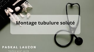 Montage tubulure soluté [upl. by Blackstock887]