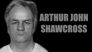 ARTHUR JOHN SHAWCROSS Mentes Diabólicas [upl. by Allac]