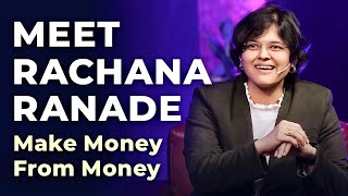 Meet Rachana Ranade  Make Money From Money  Episode 16 [upl. by Starbuck]