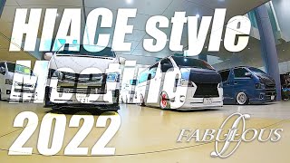 FABULOUS×HIACE style Meeting 2022 ファブレスホイール装着車総勢34台が集結！！ [upl. by Goldina764]