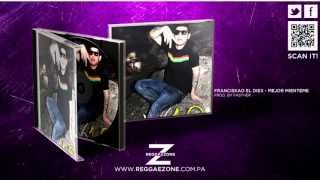 Franciskao El Diex  Mejor Mienteme Prod By Fasther  Letra [upl. by Pickar]