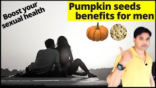 Pumpkin seeds benefit for men  How to eat pumpkin seeds [upl. by Eixela860]