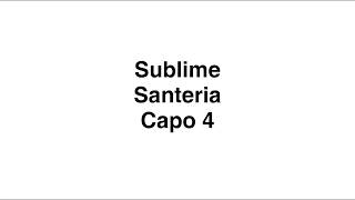 sublime  santeria lyrics and chords  EASY version [upl. by Belshin106]