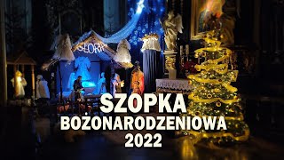 RUCHOMA SZOPKA  2022 rok [upl. by Llerruj]