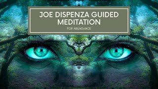 Dr Joe Dispenzas GUIDED MEDITATION for ABUNDANCELAW OF ATTRACTIONREWIRE YOUR BRAIN [upl. by Cassilda4]