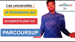 PARCOURSUP 2022 Liste des universités et formations qui acceptent le plus [upl. by Anilad]