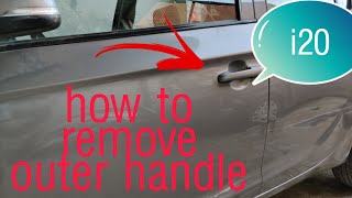 How to remove exterior door handle on Hyundai i20 20102014 [upl. by Kelula]