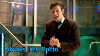 Doctor Who Music Suite  The Time Of The Doctor  Always The Doctor 11th Regeneration Theme [upl. by Syst]