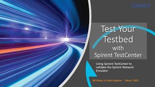 Testing Your TestBed with Spirent TestCenter [upl. by Aibsel]