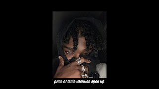 brent faiyaz price of fame interlude sped up [upl. by Spragens]