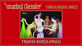 Behçet Baydar  Trakya Karşılaması İstanbul Geceleri Vol 1 [upl. by Lisette]