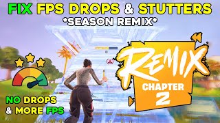 Fix Fortnite FPS Drops amp Stutters in Chapter 2 Remix ✅ [upl. by Aiuhsoj631]