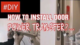 1001 How to install Door Power Transfer [upl. by Ahsiloc]