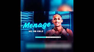 Menage MC RB KLBZ [upl. by Anibur104]