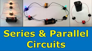 Series amp Parallel Circuits [upl. by Athelstan]