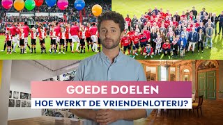 Welke goede doelen steunt de VriendenLoterij  VriendenLoterij hoe werkt het [upl. by Natividad]