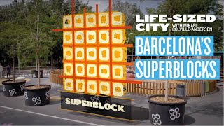 The Superblocks of Barcelona [upl. by Bloxberg]