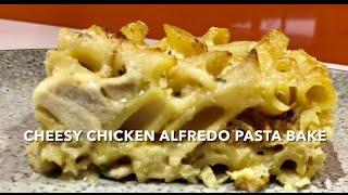 CHEESY CHICKEN ALFREDO PASTA BAKE [upl. by Treblih]