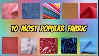 10 Most Popular Fabrics and Their Properties and Uses [upl. by Anidene]