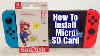 How To Install A Micro SD Card In The Nintendo Switch [upl. by Elenore]