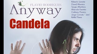 Anyway  quotCandelaquot Rumba  Flavio Rodrigues  Violão Flamenco  Guitarra Flamenca [upl. by Iaj]