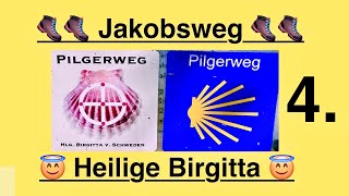 Jakobsweg 🥾 Heilige Birgitta  4 Etappe [upl. by Garcon]