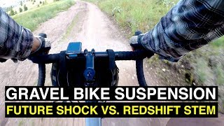 Gravel Bike Suspension Shootout Future Shock vs Redshift Stem [upl. by Seale410]