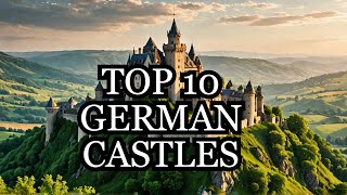 The 10 Most Incredible Castles In Germany [upl. by Ecertak]