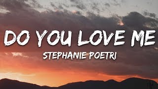 Stephanie Poetri  Do You Love Me Lyrics [upl. by Ron629]