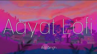 Aayat Lofi Mix  Arijit Singh  NIffyrecords [upl. by Aleunamme]