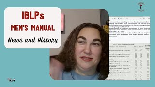 How to Report News and History  What IS in IBLPs Mens Manual  Part 10 [upl. by Cecilio]