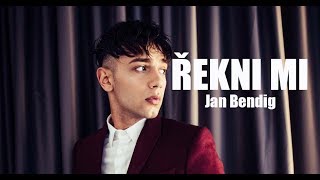 Jan Bendig  ŘEKNI MI Official video [upl. by Emmeram]