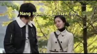 NANG HPAN YA AI TSAW MYIT [upl. by Eatnuahs]