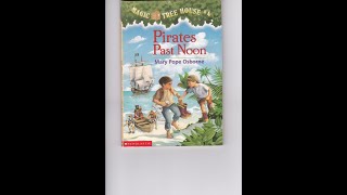 The Magic Treehouse Series 4 quotPirates Past Noonquot Read Aloud [upl. by Rehtse381]