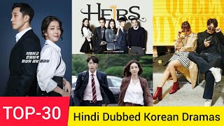 TOP30 Korean Dramas Dubbed In Hindi हिंदी में List of kdramas [upl. by Idahs591]