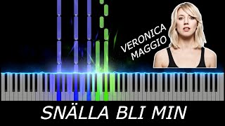 Snälla bli min  Veronica Maggio  Piano Tutorial [upl. by Niad]