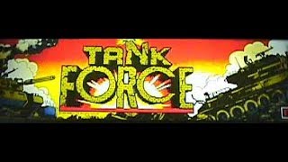 Tank Force Arcade [upl. by Lekim592]