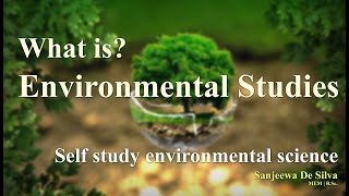 Environmental Studies Introduction for Beginners A Crash Course in EcoLiteracy [upl. by Notlrahc797]