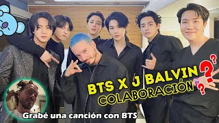 BTS amp J BALVIN COLABORACIÓN ❓❓❓ [upl. by Johann309]