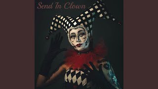 Send In Clown [upl. by Enrichetta]