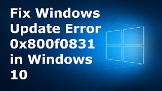 Error Code 0x800f0831 on Windows 10 Update Fixed [upl. by Chicoine]