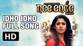 Idho Idho Full Song  Nee Enge En Anbe Tamil  Nayantara  Sekhar Kammula [upl. by Fletch837]