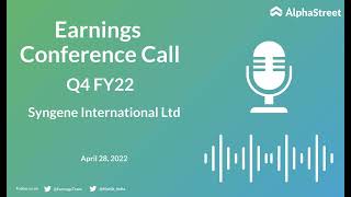 Syngene International Ltd Q4 FY22 Earnings Concall [upl. by Anglim153]